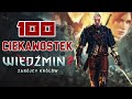 100 CIEKAWOSTEK - WIEDŹMIN 2 ZABÓJCY KRÓLÓW