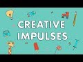 Following Your Creative Impulses Following Your Creative Impulses