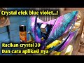 Crystal efex 3D blue violet‼️Begini cara buatnya...