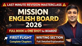 LAST REVISION LIVE | Class 10 English Full First Flight + Writing Skills | Don’t Miss!