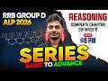RRB Group D Reasoning 2026 | Series For RRB Group D | RRB ALP Reasoning Class By Yogesh Sir