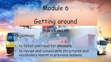 【English Year 4】Get Smart Plus 4 Module 6: Getting around (page 68 and 69)