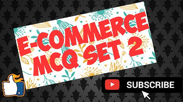 Ecommerce MCQ Set 2