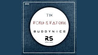 The World Is Watching (Redemial Mix)