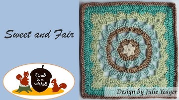 Sweet and Fair - Crochet Square - RIGHT HANDED