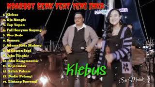 NDARBOY GENK FT. YENI INKA - KLEBUS - OJO NANGIS | FULL ALBUM TERBARU 2022 #srimusik #ndarboygenk