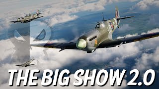 The Big Show 2.0 DCS Spitfire Campaign Complete Revamp
