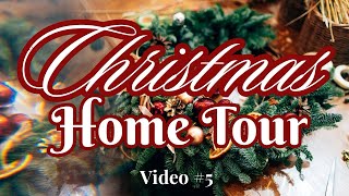 2025 CHRISTMAS HOME TOUR/ Cottage Style Christmas/ Vintage Christmas 