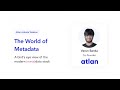 An Overview of the Modern (Meta)Data Stack #AtlanActivate