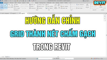 NVT Grab | Chỉnh Grid thành nét chấm gạch trong revit