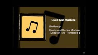 Bendy and the ink machine Chapter 2 Radio (Build Our Machine)