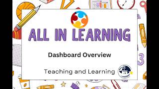 ALL in Learning Dashboard Overview