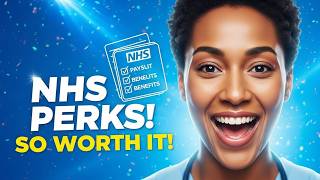 Why Working for the NHS Is Totally Worth It Staff Benefits EXPLAINED