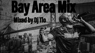 🔥BAY AREA MIX🔥