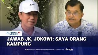 Jokowi Responds to Jusuf Kalla's Statement: "I'm a Village Person"