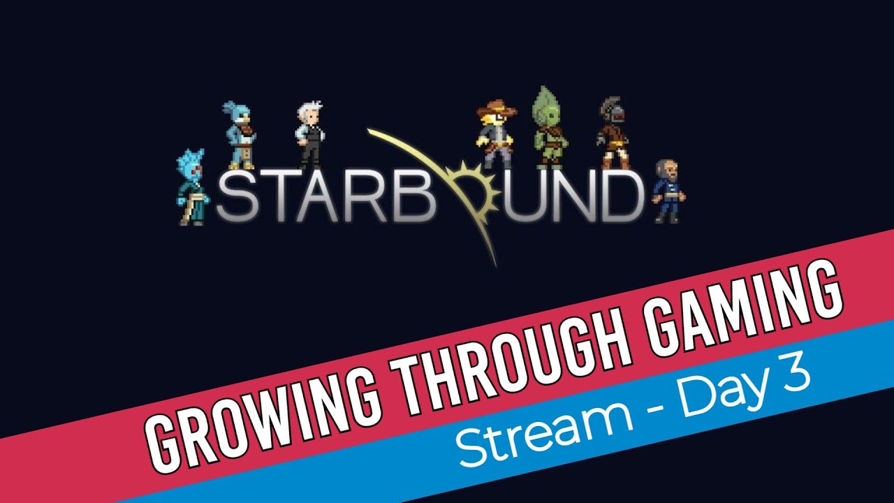 [Growing Through Gaming] Mission Done, What next? - Starbound with Lily (Day 4)