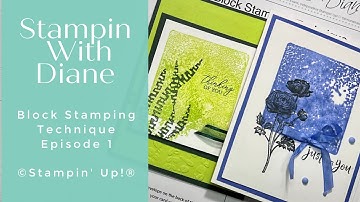 How Do I Do that Technique Tuesday  Block Stamping Technique
