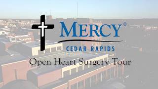 Open Heart Surgery Tour Mercy Cedar Rapids