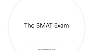 Introduction to the BMAT - Medic Admissions
