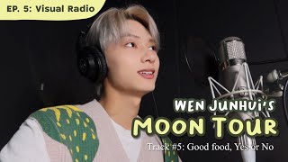 [ENG SUB] 220915 Wen Junhui's MOON TOUR #5: Food Talk | SEVENTEEN JUN Podcast | Visual Radio!