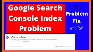 Google Search Console Index Problem || ✅ PROBLEM FIX ✅ || Google Webmaster Tools 2021