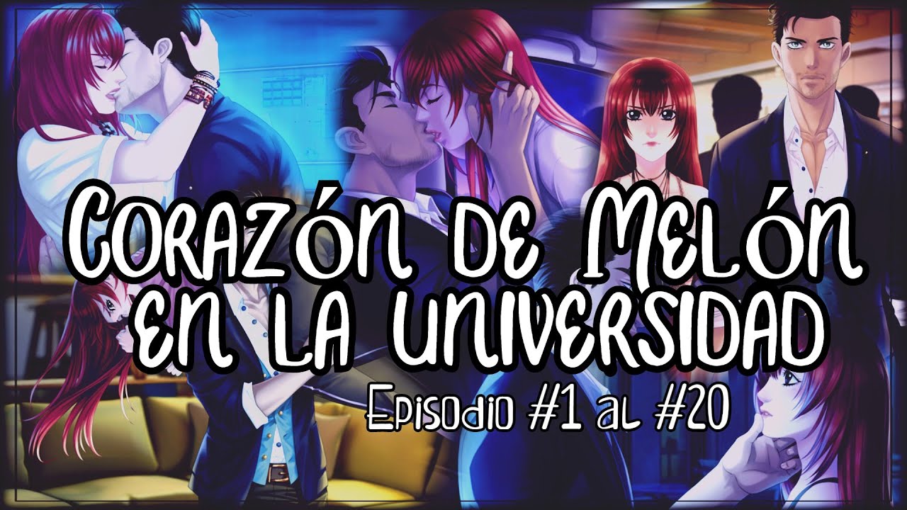 💖Corazón de melón en la universidad💖 RAYAN Episodio #1 al #20 - YouTube