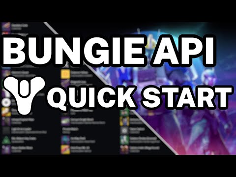 Getting Started with the Bungie API | Quick Start and Guide