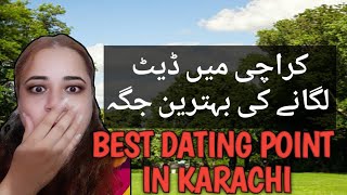 Dating Point Best Dating Point For Couples Biggest Park In Karachi