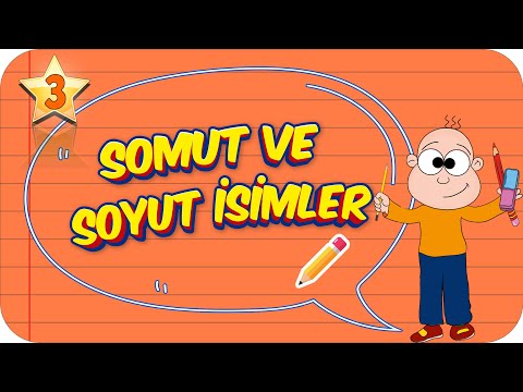 3. Sınıf Türkçe: Somut ve Soyut İsimler #2022