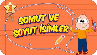 3. Sınıf Türkçe: Somut ve Soyut İsimler #2022