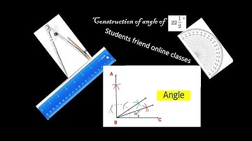 construction of angle of 22.5 degree with ruler and compass