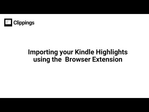 Clippings.io for Amazon Kindle Highlights video preview 2