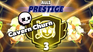 How I Got Prestige 3 ALLI On CAVERN CHURN!