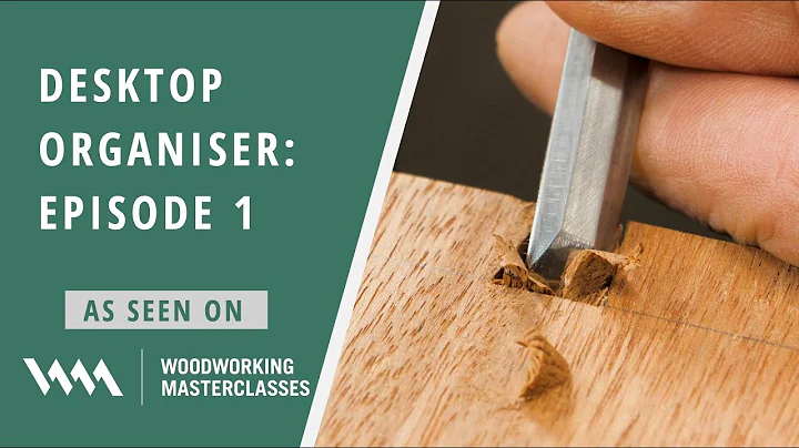 Paul Sellers' Desktop Organiser | Episode 1