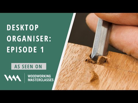 Paul Sellers' Desktop Organiser | Episode 1