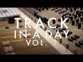 Track in a Day / Vol 1 (Alfa Mist, Barney Artist, Jordan Rakei & Tom Misch)