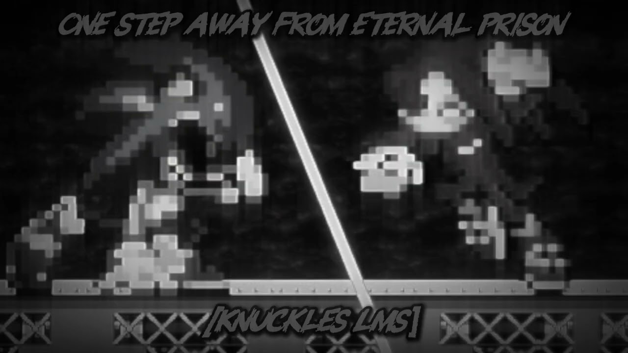 One step away from eternal prison [Knuckles lms] | Among Us Russian Roles Sonic [Instrumental]