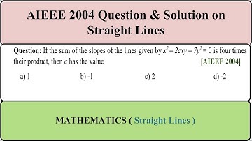 AIEEE 2004 Question & Solution based Straight lines | Coordinate Geometry  | Mathematics  | JEE