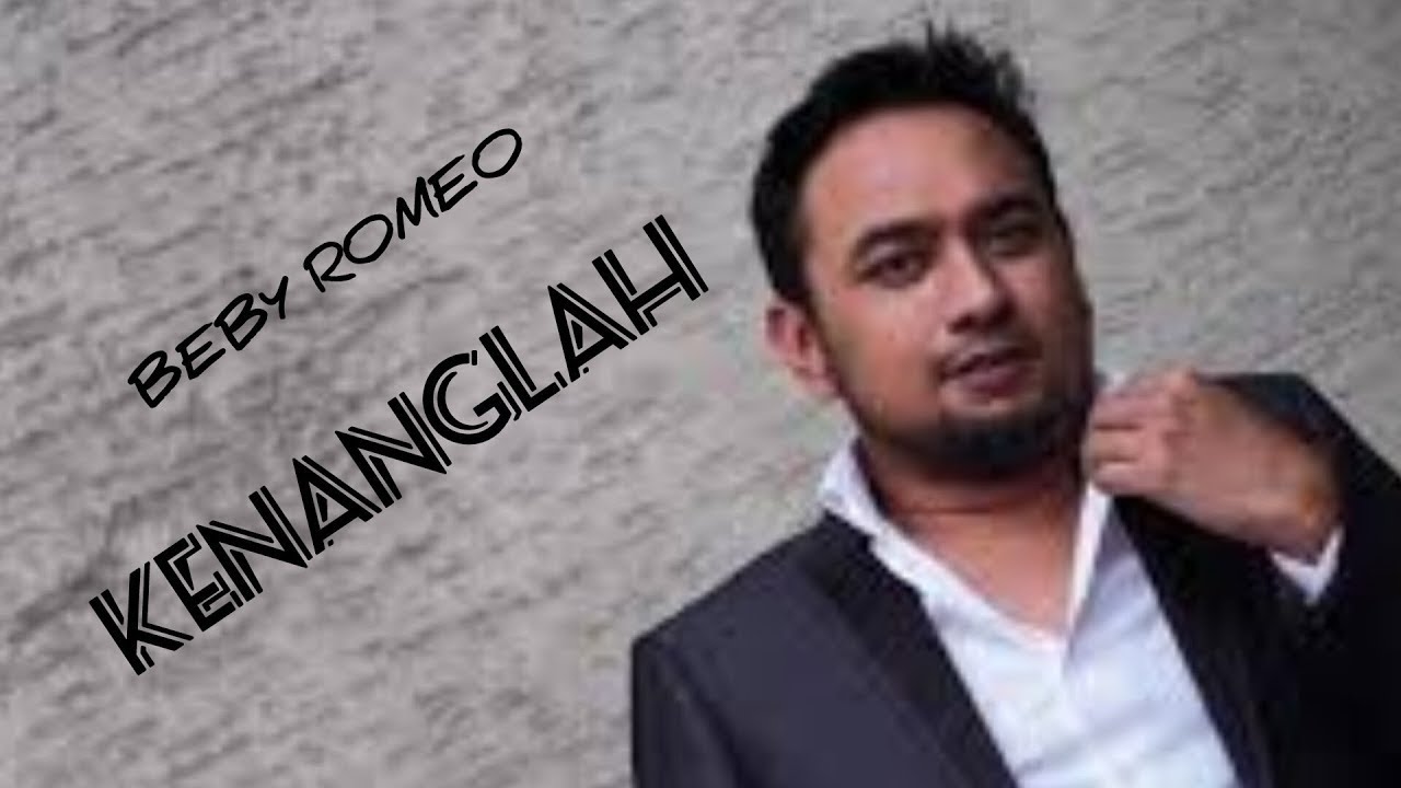 BEBI ROMEO KENANGLAH // LIRIK hits2024 YouTube