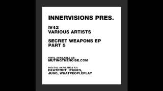 IV42 Various Artists - Jon Charnis - Prophecy - Secret Weapons EP Part 5
