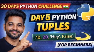 Day 5 Python in Marathi | Tuples Explained in Detail | 30 Days Python Challenge