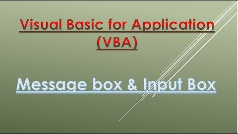 VBA Class 5 (Message box & Input Box)