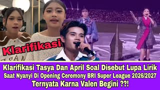 Klarifikasi Tasya Dan April Soal Disebut Lupa Lirik, Ternyata Karna Valen Begini ??!