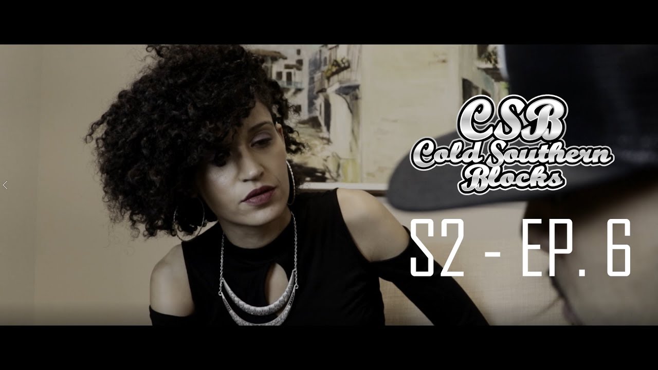 Cold Southern Blocks | Season 2 - Episode 6