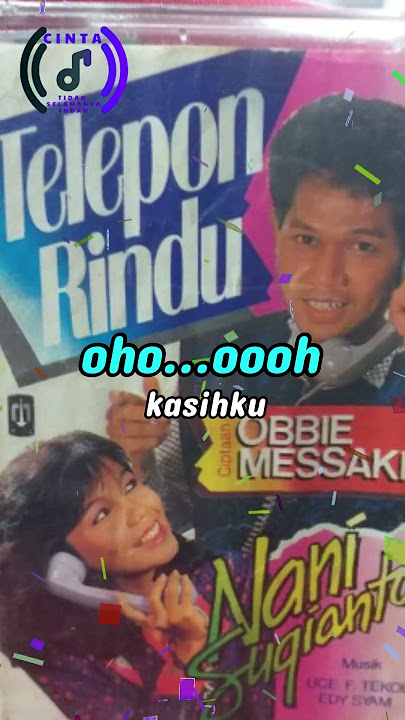 TELEPON CINTA || NANI SUGIANTO-OBBIE MESAKH #liriklagu #lagukenangan #lagu80an90an #TELEPONCINTA