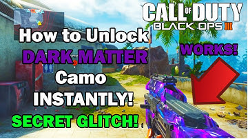 Black Ops 3 - How To Unlock Dark Matter Camo Instantly! Secret Method (WORKS!)