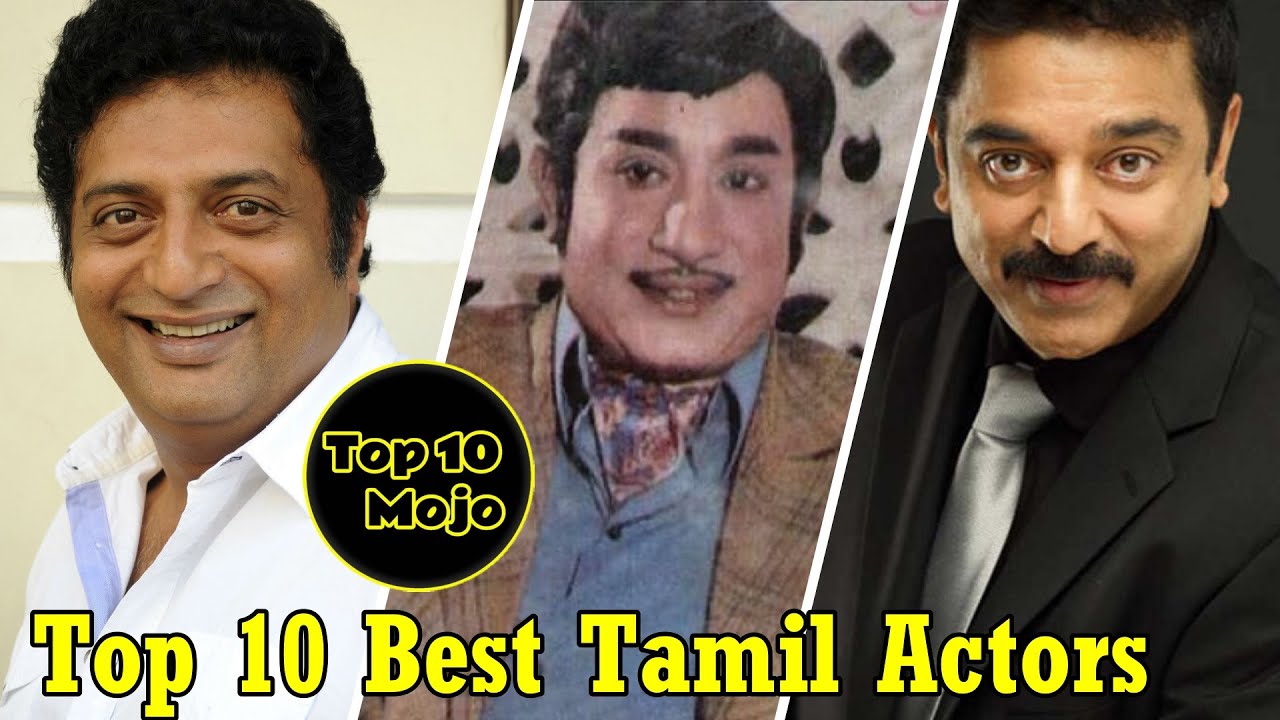 Top 10 Best Tamil Actors | All time Best