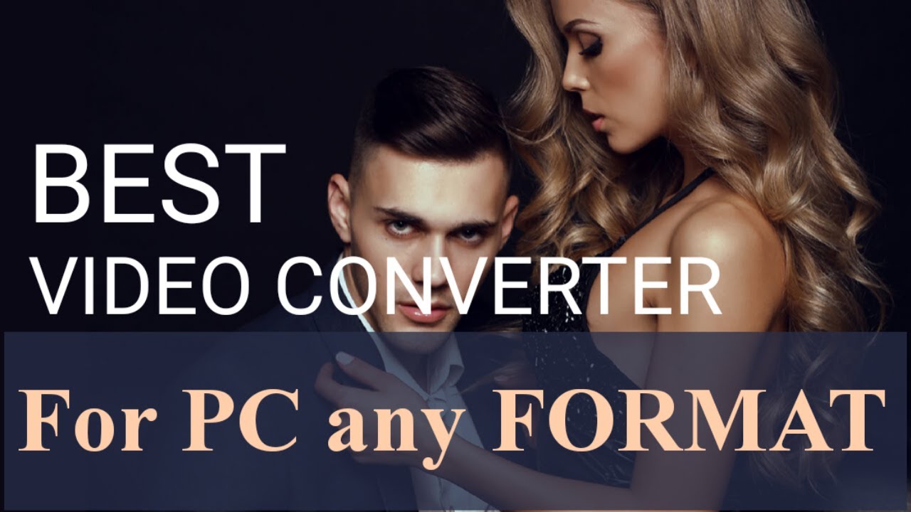 No Water Mark Video Converter For PC: Best Video Converter For PC: Free and Safe video converter2021