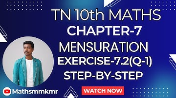 10th Maths Chapter07 Exercise-7.2(1st Ques)Mensuration| Easy solution & Detailed Explanation