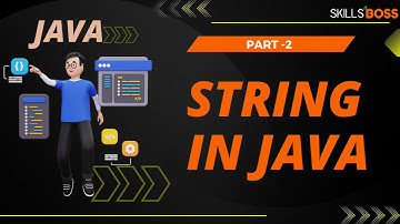 Mastering Strings in Java Explained: From Basics to Pro ||Part 2